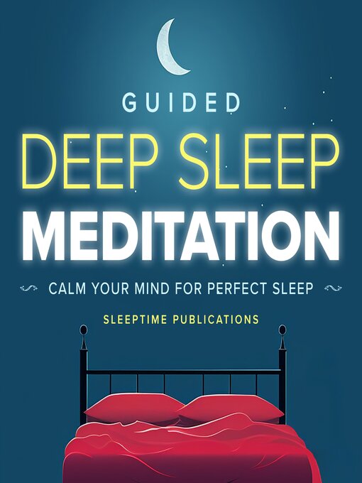 Title details for Guided Deep Sleep Meditation by Sleeptime Publications - Wait list